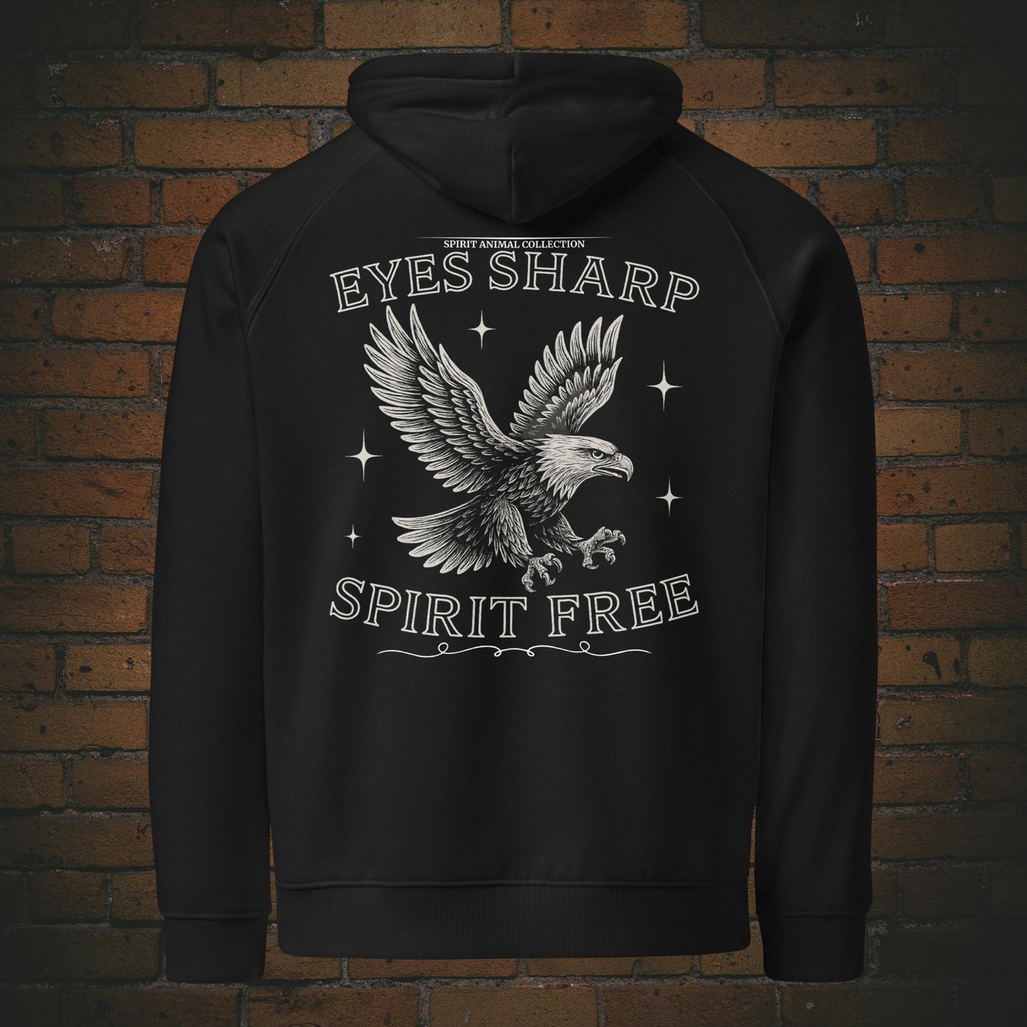 Weißer Adler mit Spruch Eyes Sharp Spirit Free auf schwarzen Bio Hoodie Unisex Schwarz Krafttier - Druck auf dem Rücken