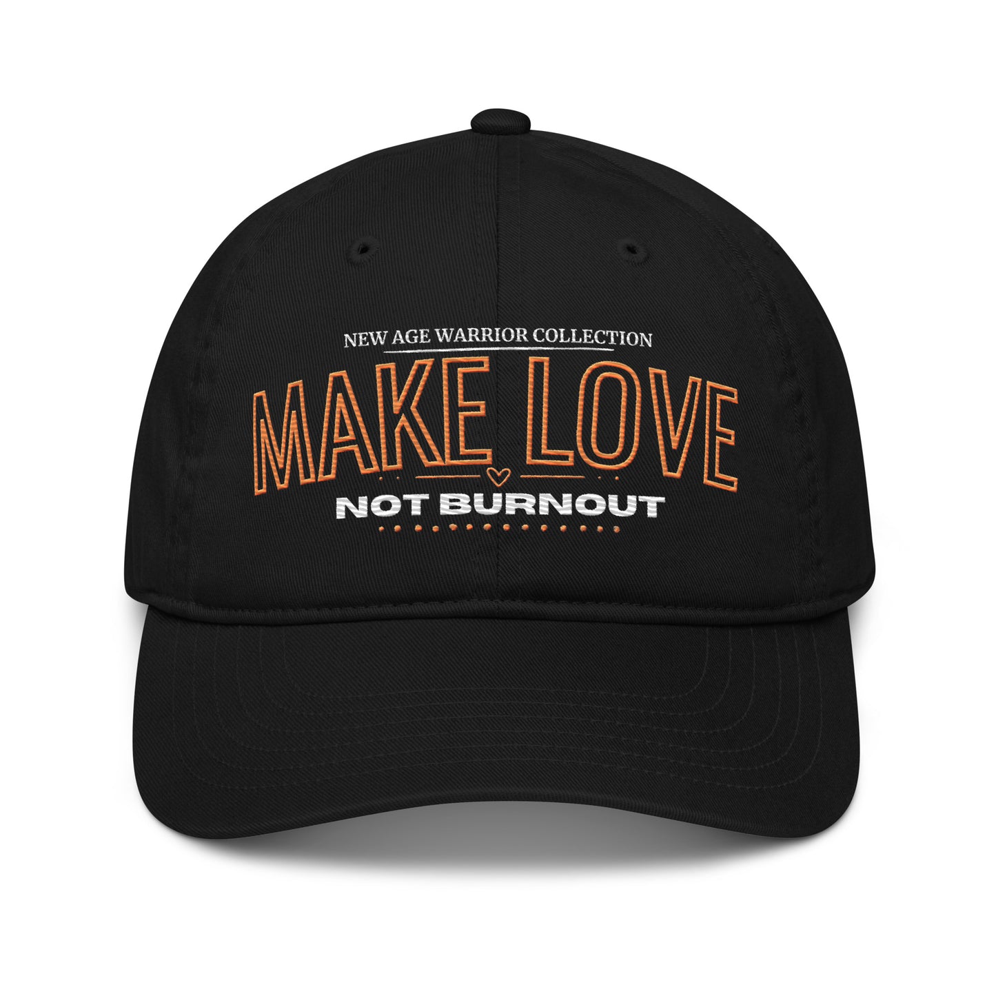 Make Love Not Burnout Cap – Nachhaltige Bio Baumwolle Unisex in der Farbe schwarz