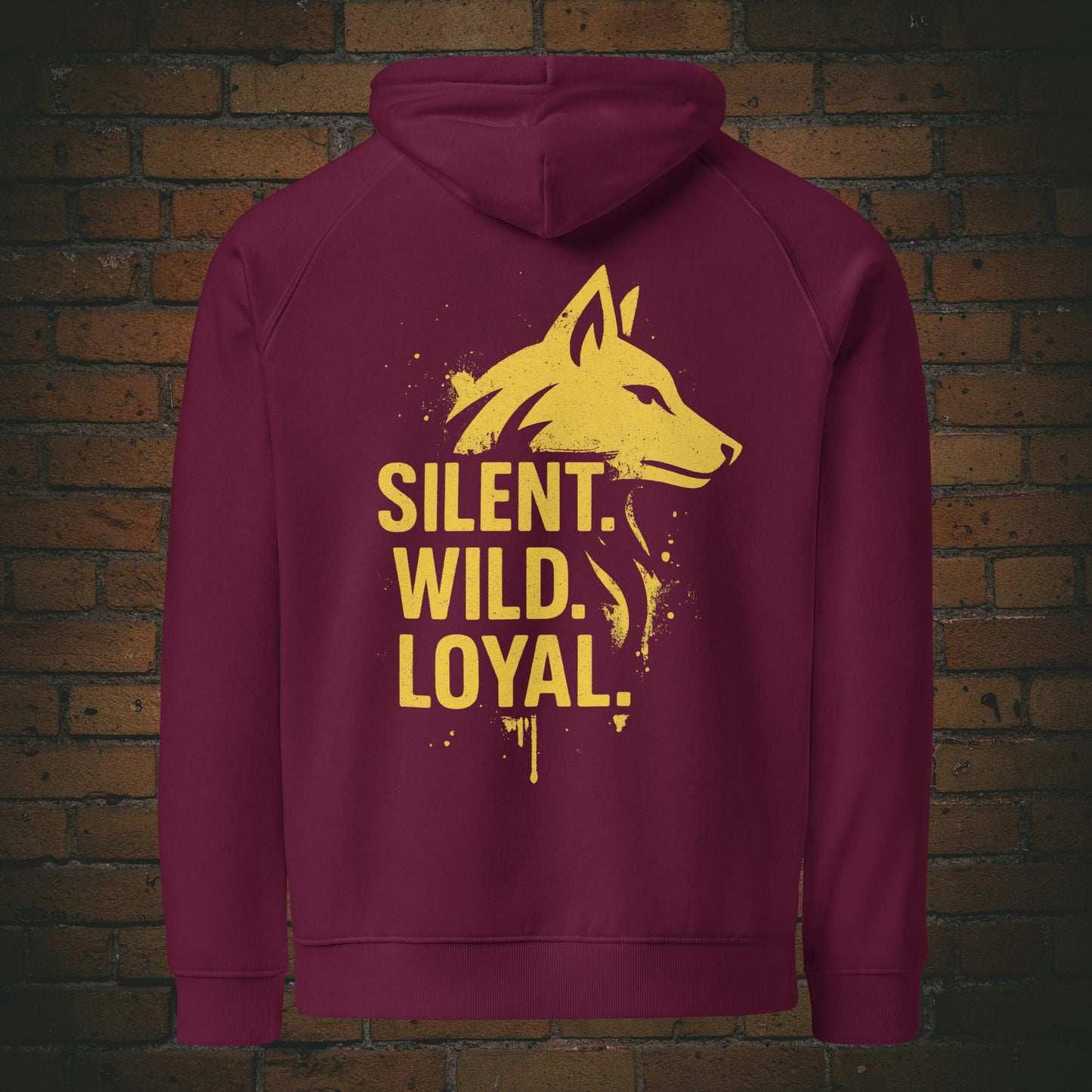 Silent Wild Loyal Hoodie – Urban Street Art Wolf Bio Unisex in der Farbe weinrot - Druck auf dem Rücken