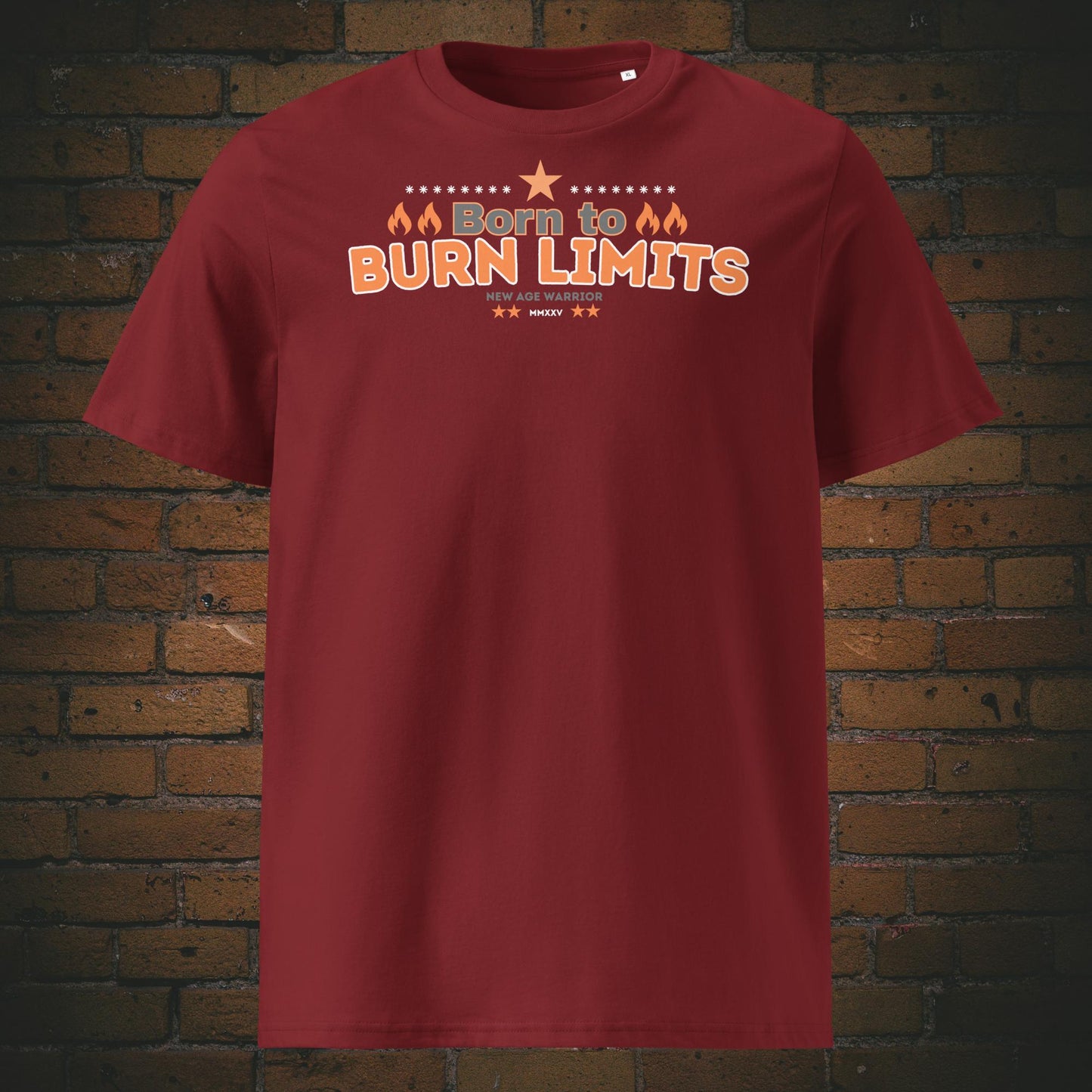 Born to Burn Limits – Rebel Statement Bio-T-Shirt Unisex in der Farbe weinrot