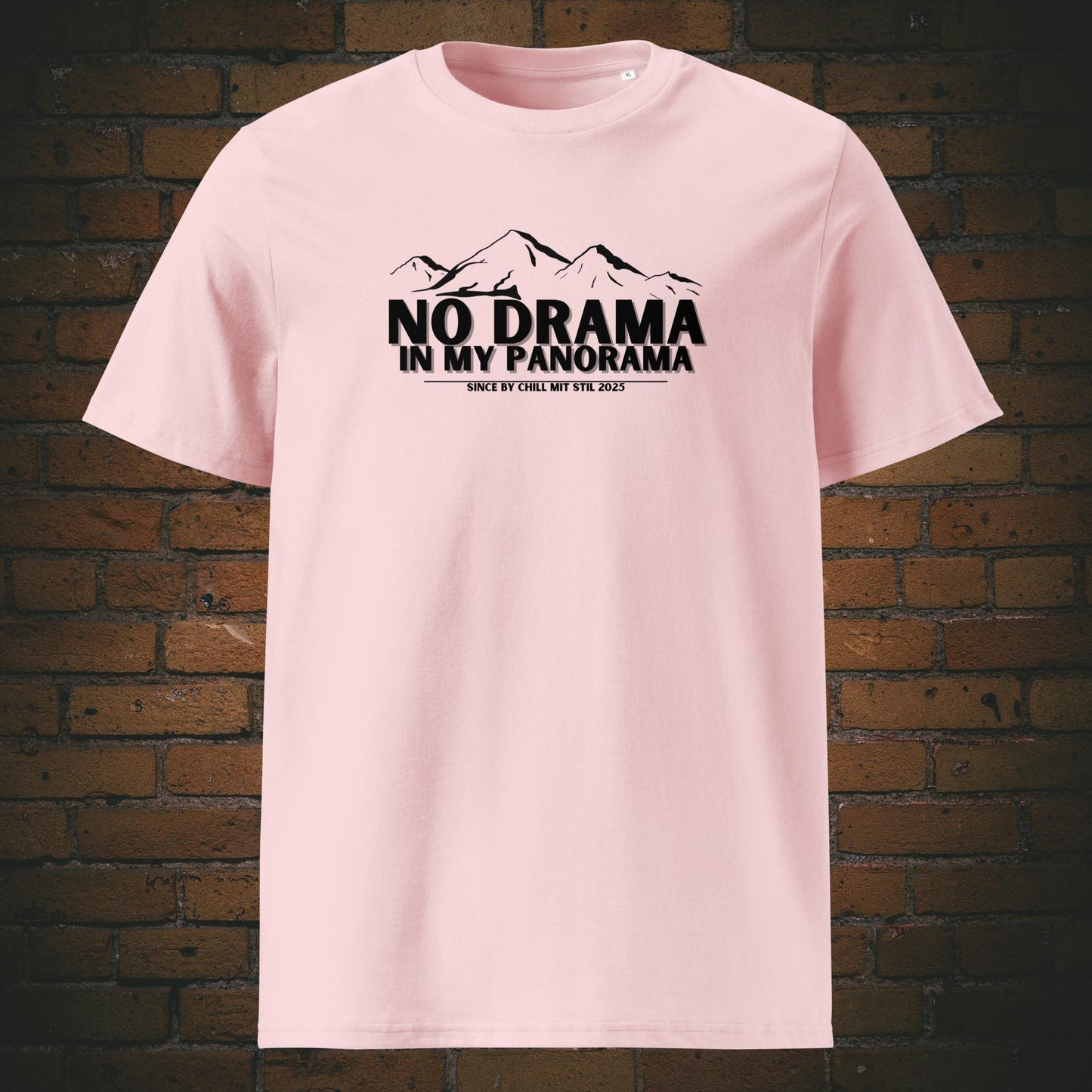 No Drama Shirt, Panorama T-Shirt, Bio Shirt mit Bergmotiv, Fair Fashion Natur, Achtsamkeit Kleidung, Statement Shirt Berge, Nachhaltige Streetwear, Unisex Shirt mit Spruch, Veganes T-Shirt mit Print, Slow Living Mode, GOTS zertifiziertes Shirt, Outdoor Shirt fair produziert, Shirt für Freigeister, Bio Baumwollshirt Natur, T-Shirt mit Humor