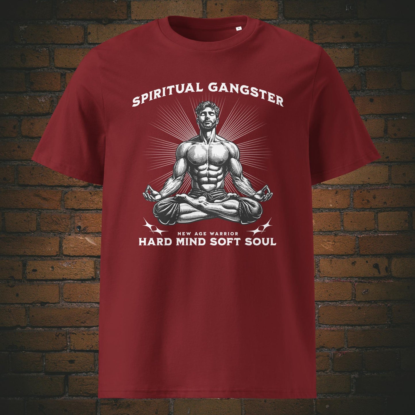 Spiritual Gangster T-Shirt Unisex –Spruch: Hard Mind Soft Soul | New Age Warrior Druck auf Bio Baumwolle in der Farbe weinrot 